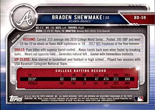 2019 Bowman Taslak Kağıt Beyzbol BD-59 Braden Shewmake Atlanta Braves Topps Şirketinden İlk 1. Bowman Kartı Resmi MLB Prospect