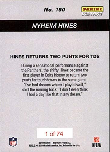 2019 Panini Anında Futbol 150 Nyheim Hines Indianoplis Colts Baskı Çalıştırmak 74 Döner 2 Punts TDs 12.22.19 Resmi NFL Ticaret
